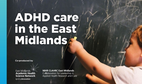 ADHD care in the East Midlands