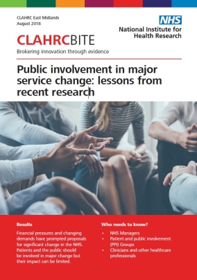 Public involvement in major service change: lessons from recent research