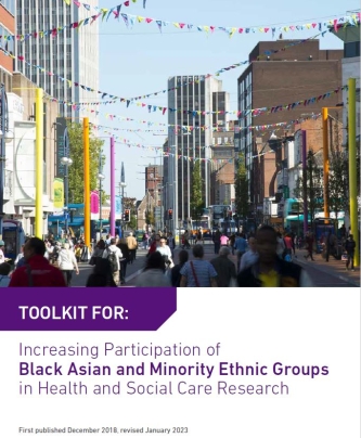 Increasing Participation of Black Asian and Minority Ethnic Groups in Health and Social Care Research